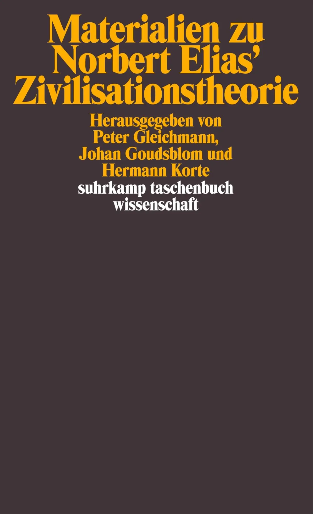 Cover: 9783518278338 | Materialien zu Norbert Elias' Zivilisationstheorie | Korte (u. a.)