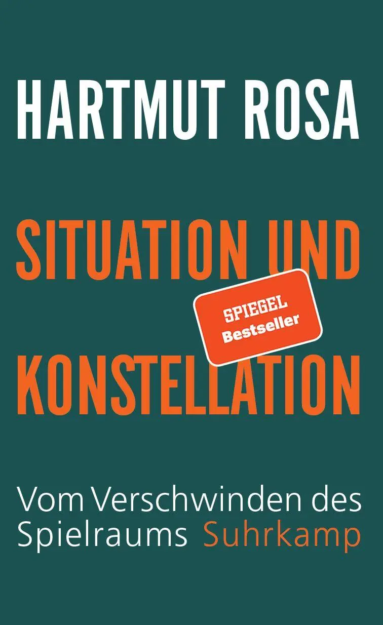 Cover: 9783518588338 | Situation und Konstellation | Hartmut Rosa | Buch | 247 S. | Deutsch