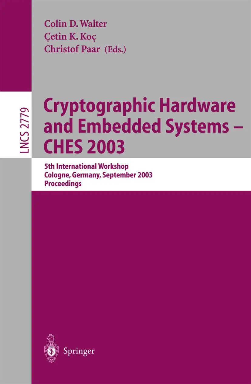 Cover: 9783540408338 | Cryptographic Hardware and Embedded Systems -- CHES 2003 | Taschenbuch