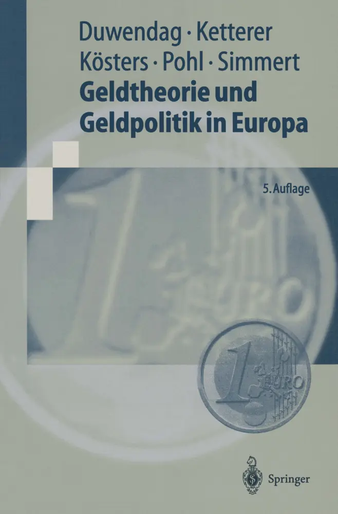 Cover: 9783540648338 | Geldtheorie und Geldpolitik in Europa | Dieter Duwendag (u. a.) | Buch