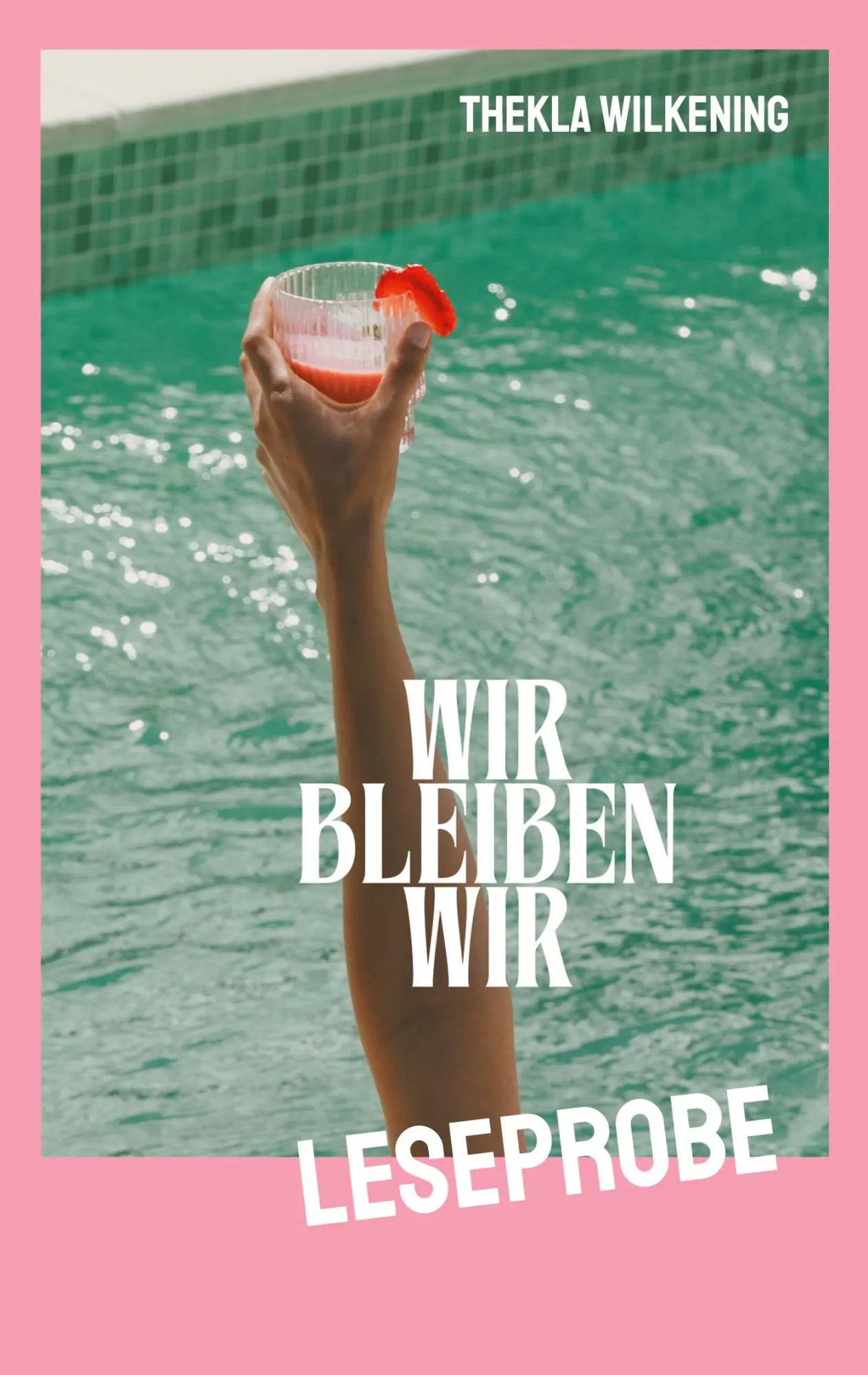 Cover: 9783695188338 | Wir bleiben Wir // Sway to Stay | Leseprobe | Thekla Wilkening | Buch