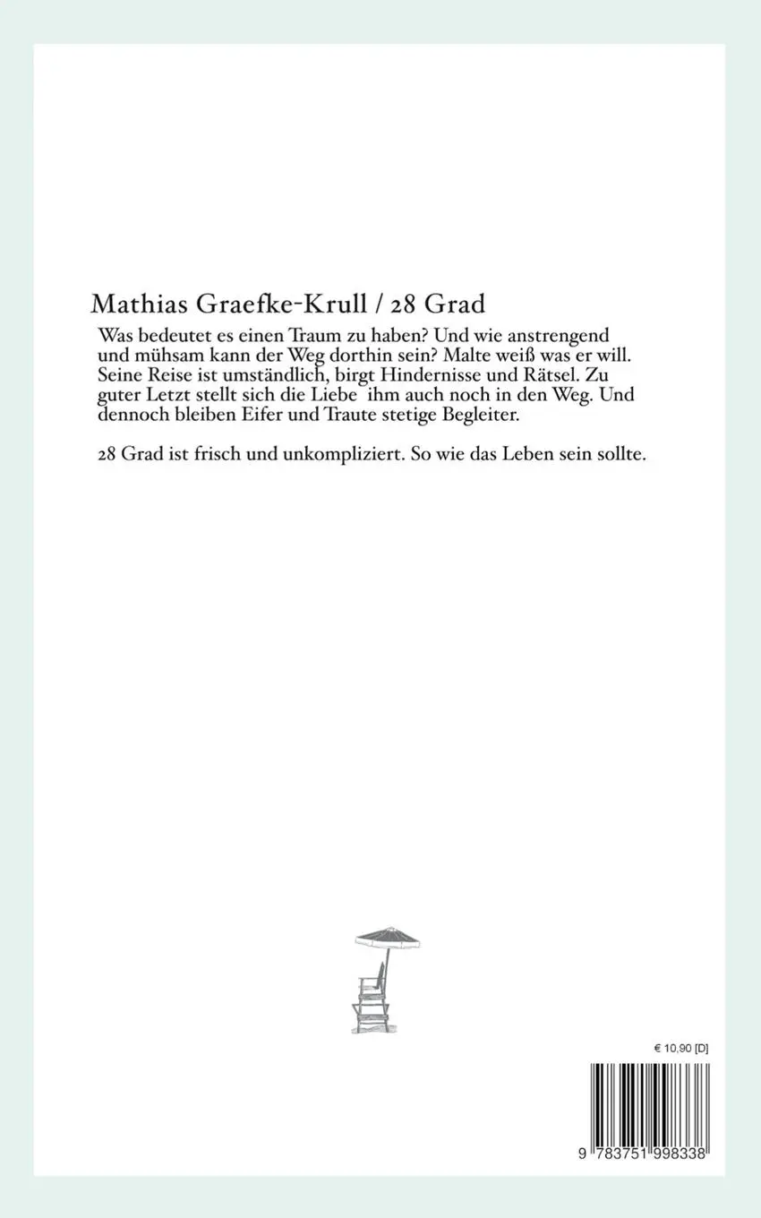 Rückseite: 9783751998338 | 28 Grad | Mathias Graefke-Krull | Taschenbuch | 172 S. | Deutsch