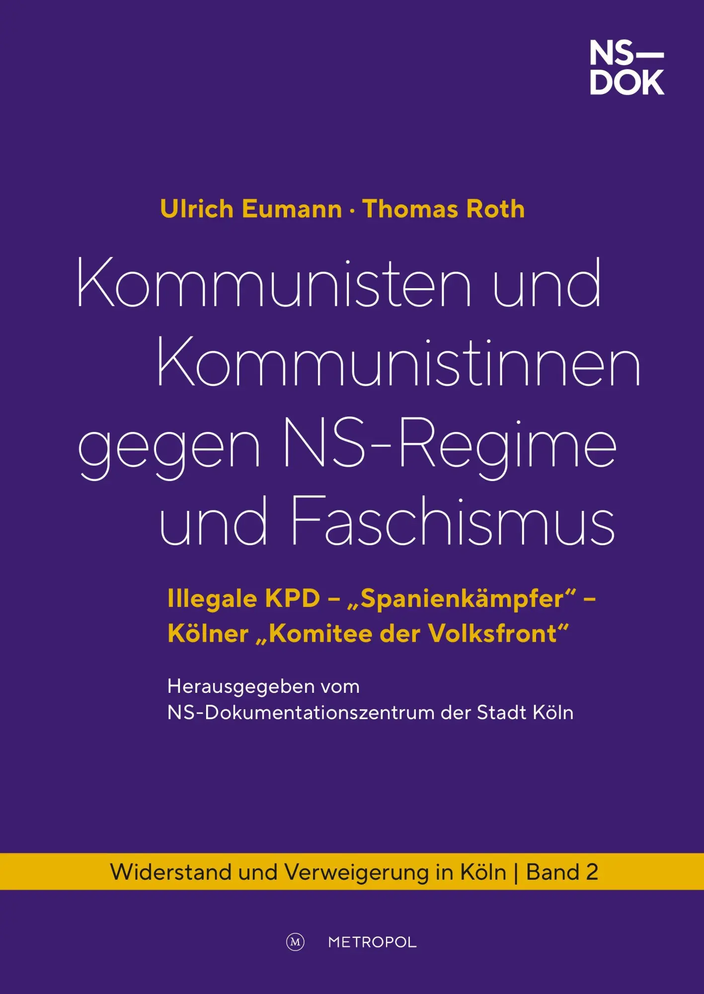 Cover: 9783863318338 | Kommunisten und Kommunistinnen gegen NS-Regime und Faschismus | Buch
