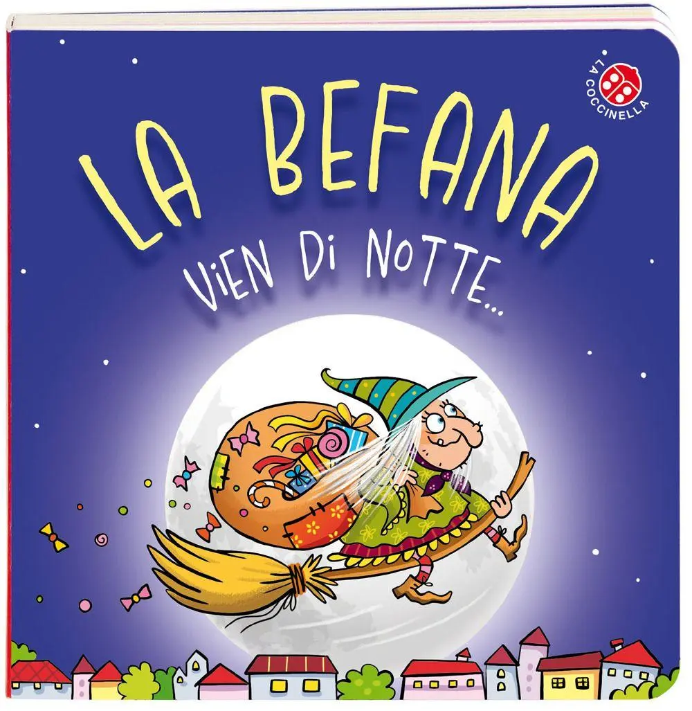 Cover: 9788855068338 | La Befana vien di notte... | Buch | I libri di Natale | Italienisch