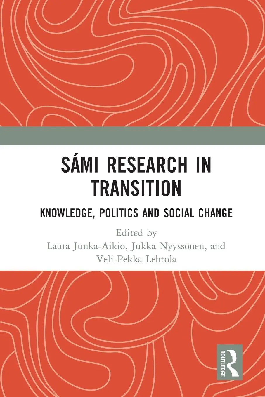 Cover: 9780367548438 | Sámi Research in Transition | Knowledge, Politics and Social Change