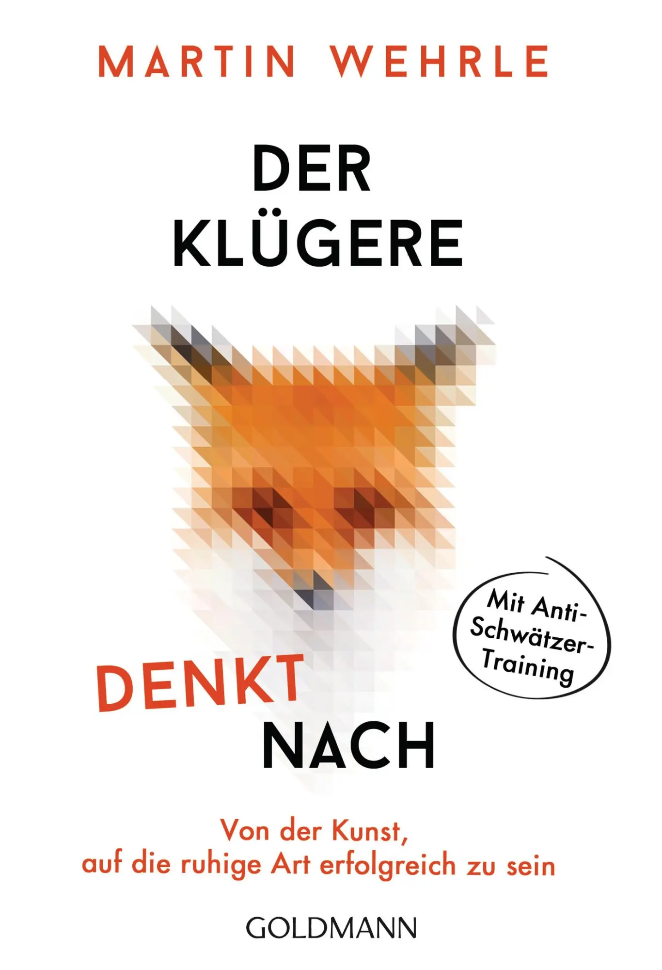 Cover: 9783442178438 | Der Klügere denkt nach | Martin Wehrle | Taschenbuch | 384 S. | 2020