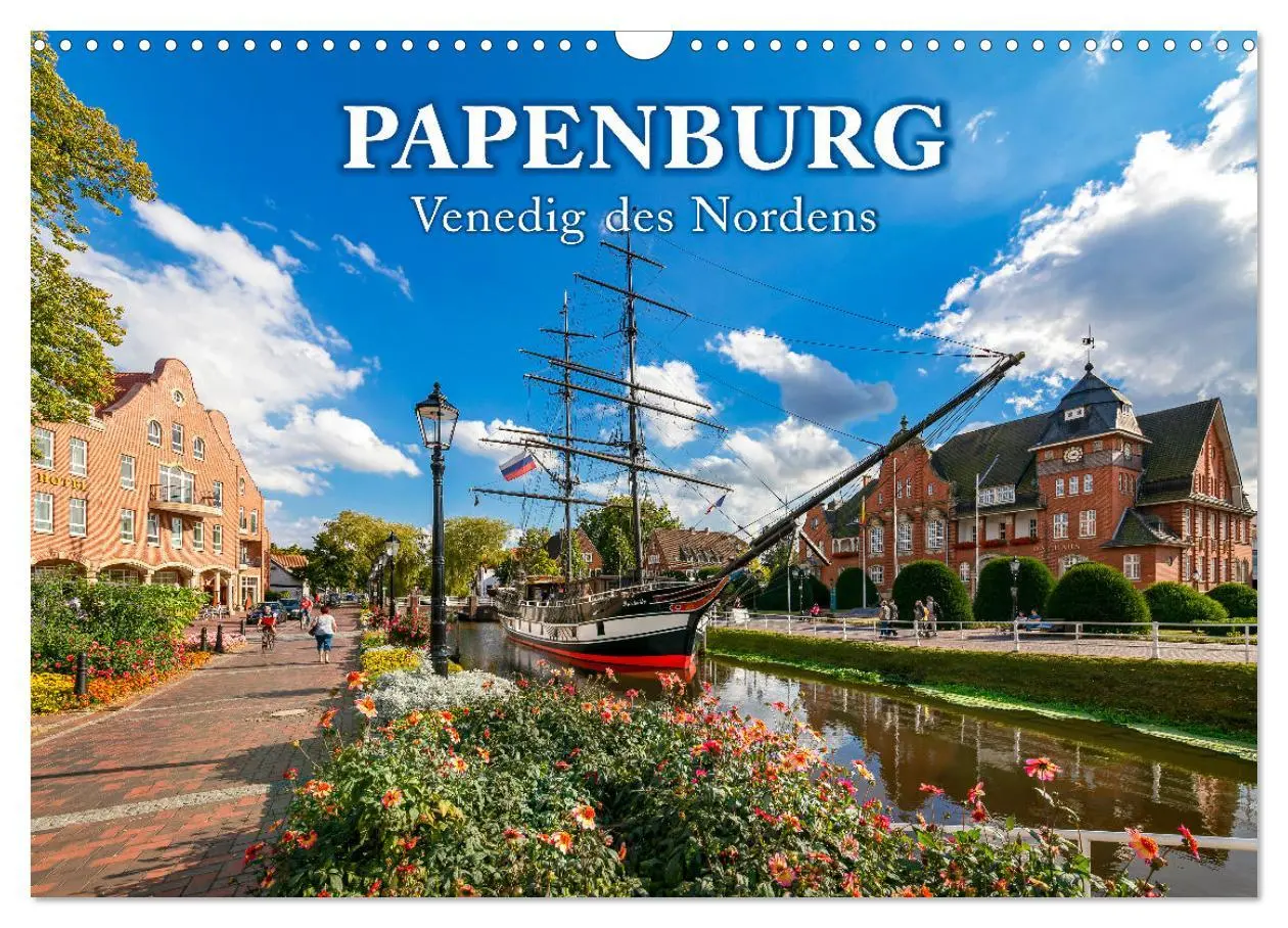 Cover: 9783457888438 | Papenburg - Venedig des Nordens (Wandkalender 2026 DIN A3 quer),...