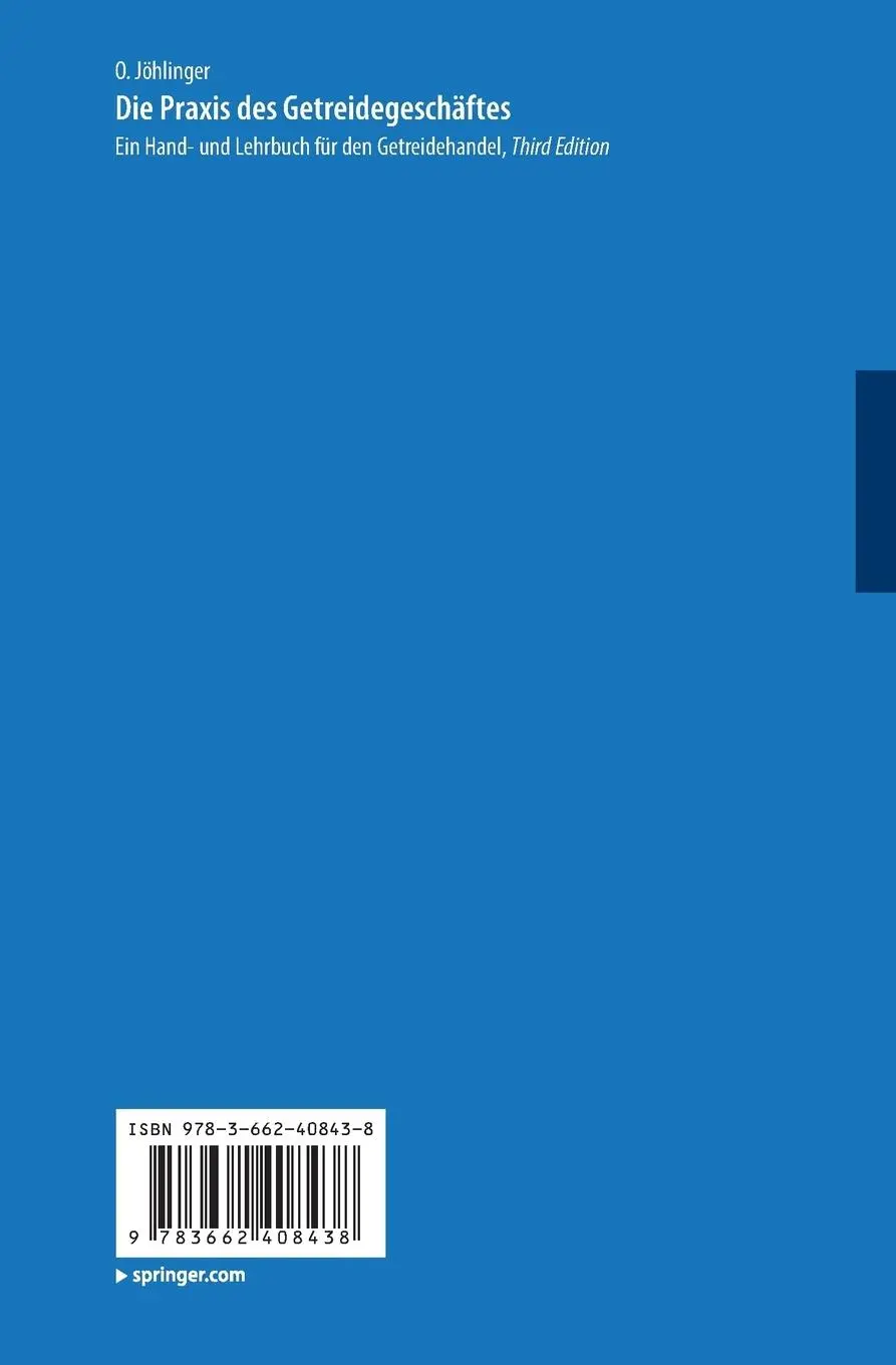Rückseite: 9783662408438 | Die Praxis des Getreidegeschäftes | Otto Jöhlinger (u. a.) | Buch | ix