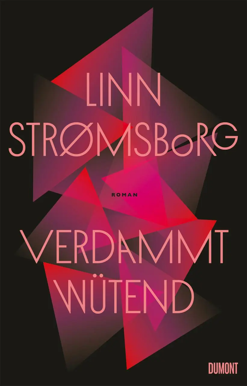 Cover: 9783832168438 | Verdammt wütend | Roman | Linn Strømsborg | Buch | 224 S. | Deutsch