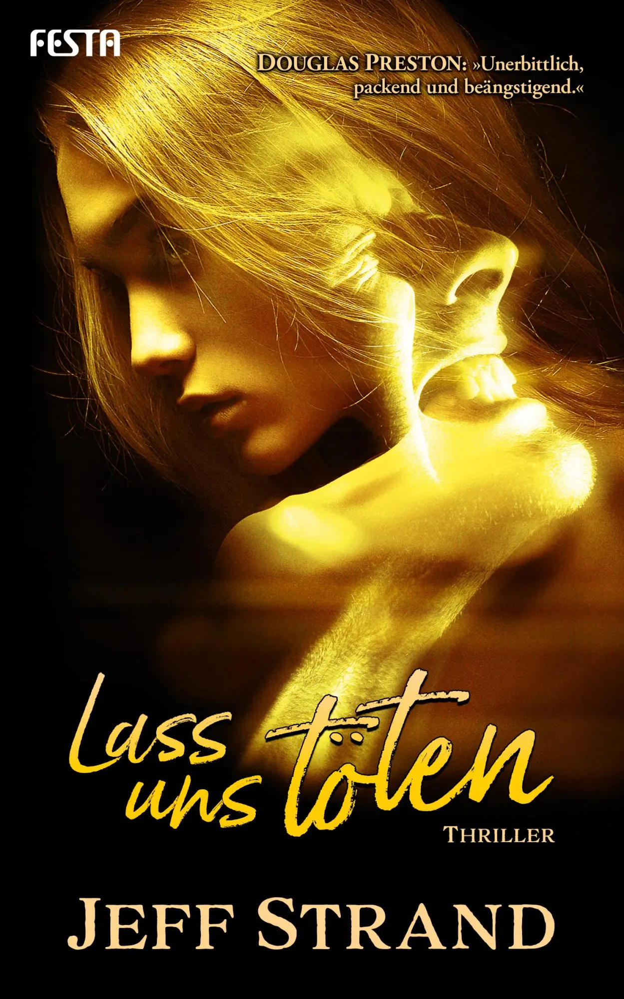 Cover: 9783865528438 | Lass uns töten | Thriller | Jeff Strand | Taschenbuch | 352 S. | 2020