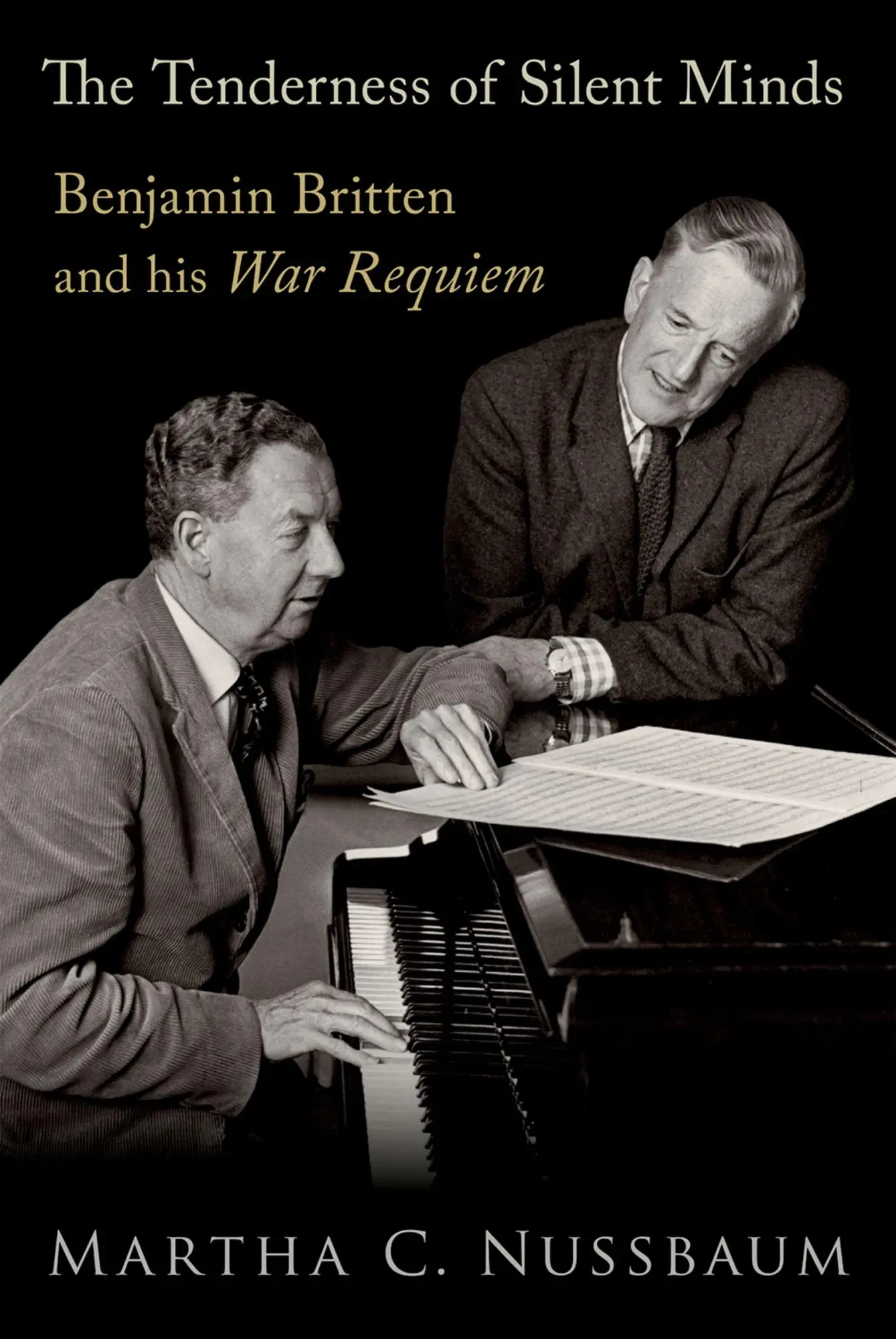 Cover: 9780197568538 | The Tenderness of Silent Minds | Benjamin Britten and His War Requiem