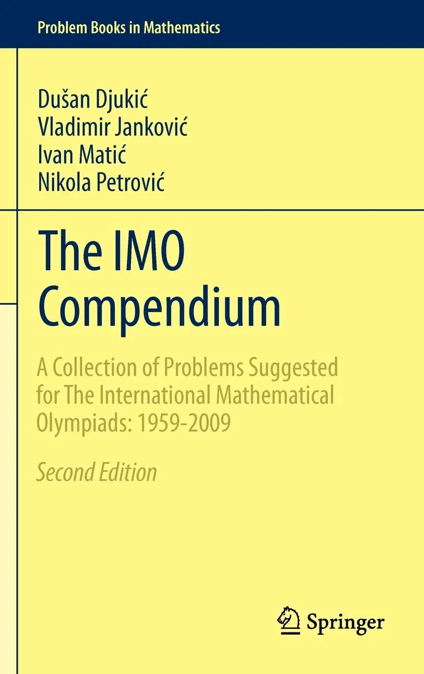 Cover: 9781441998538 | The IMO Compendium | Dusan Djukic (u. a.) | Buch | xiv | Englisch
