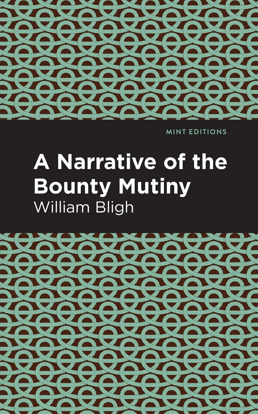 Cover: 9781513268538 | The Bounty Mutiny | William Bligh | Taschenbuch | Englisch | 2020