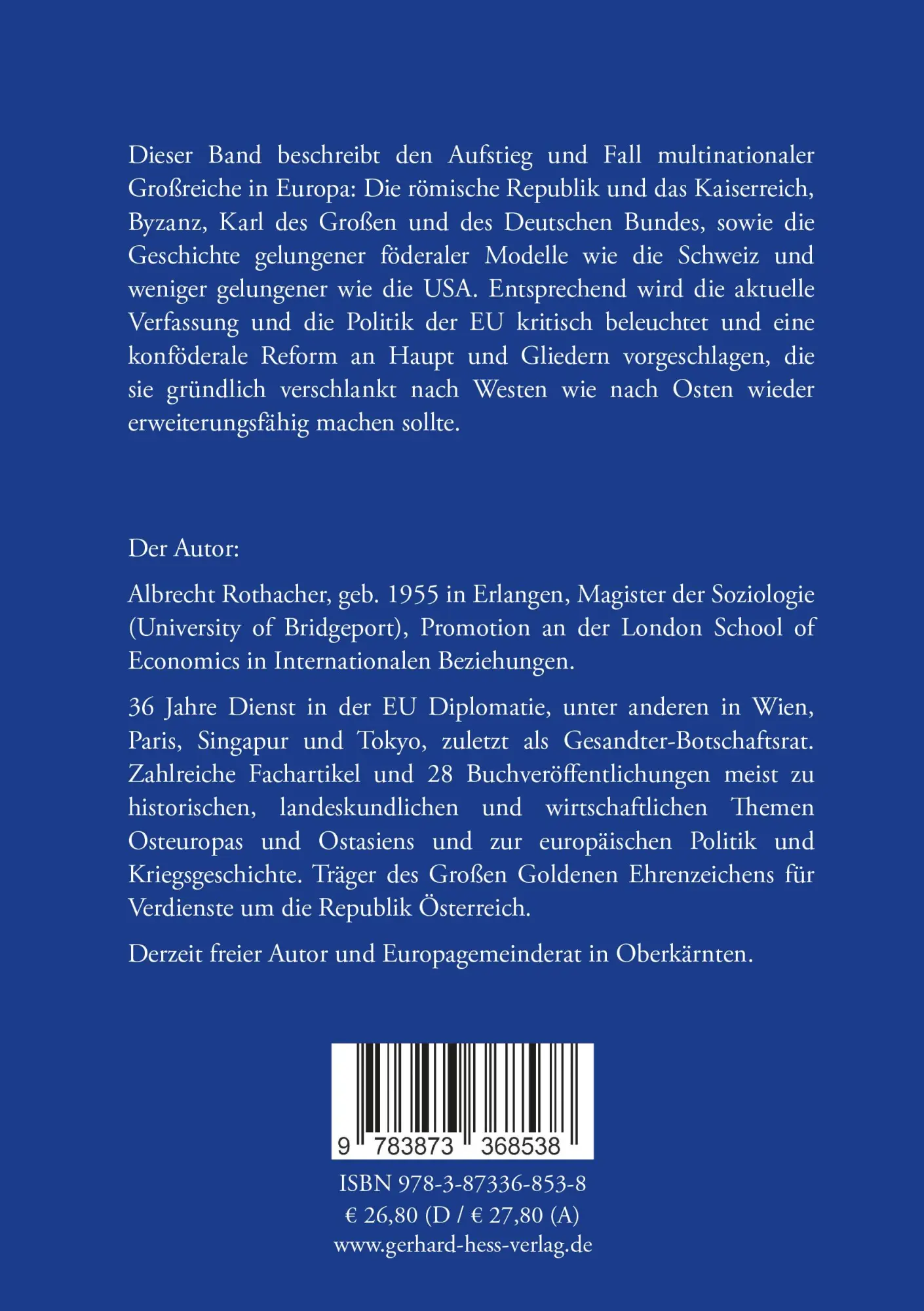 Rückseite: 9783873368538 | Europa neu denken | Albrecht Rothacher | Taschenbuch | 608 S. | 2024