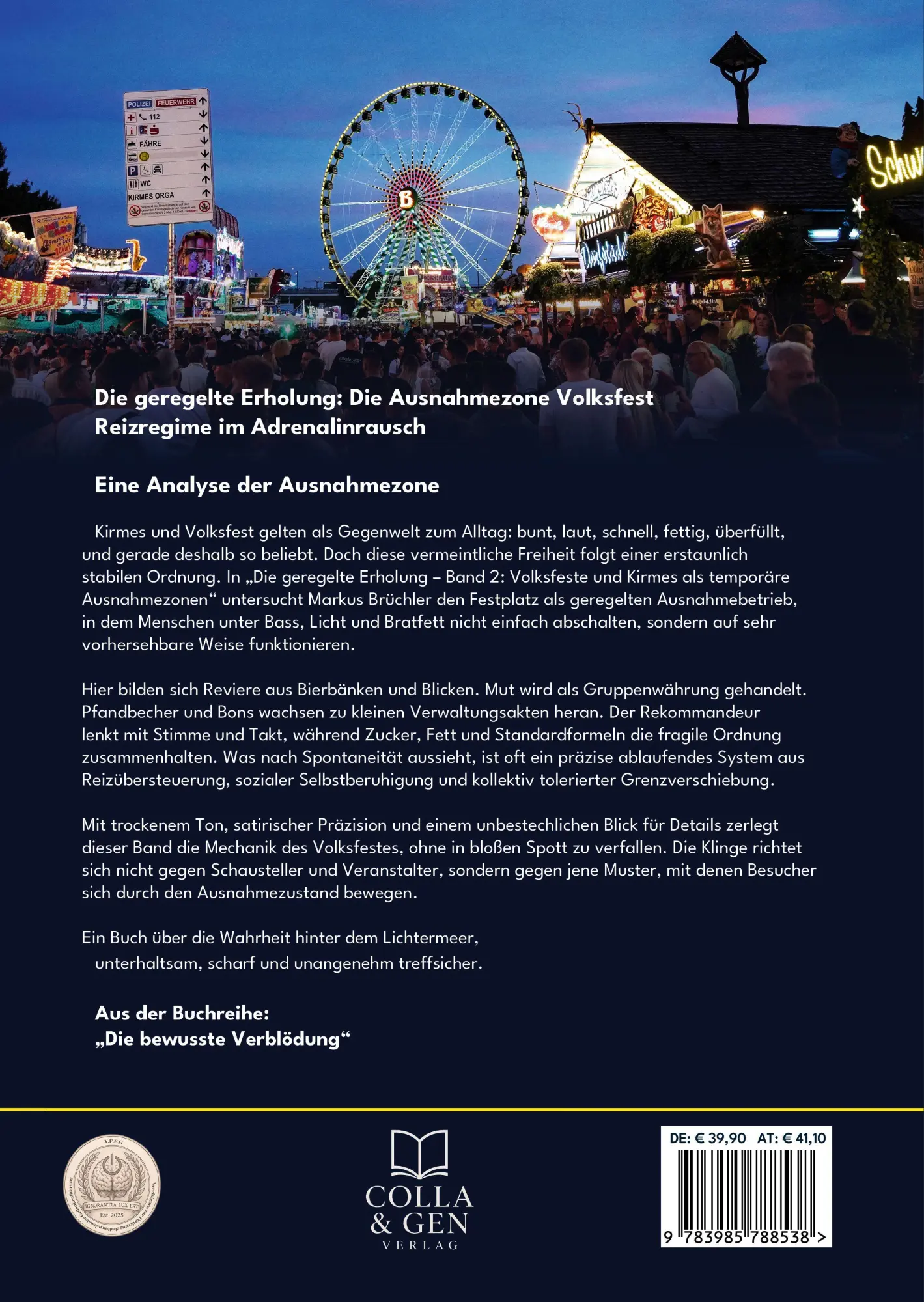 Bild: 9783985788538 | Die Ausnahmezone Volksfest - Reizregime im Adrenalinrausch | Buch