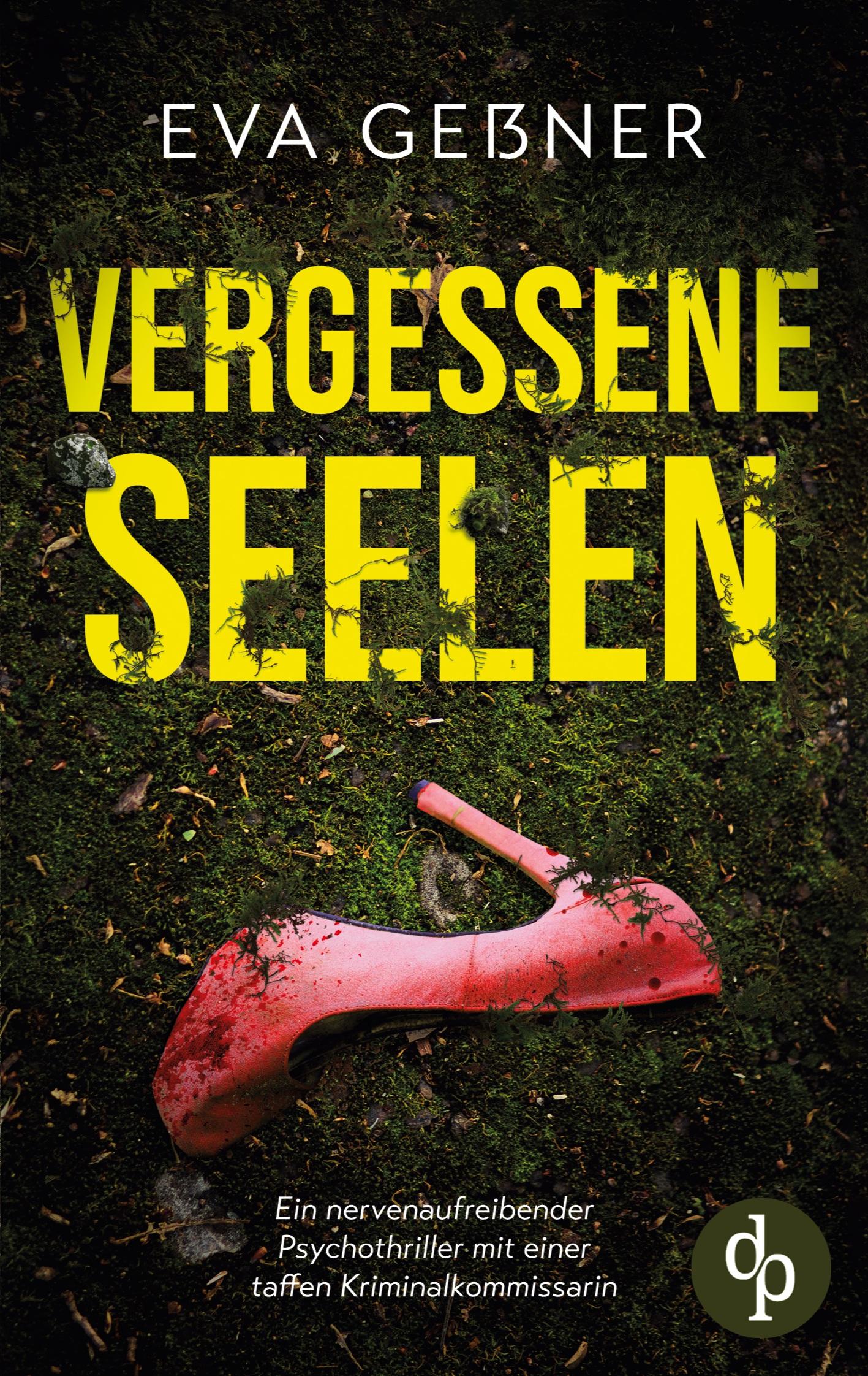 Cover: 9783989988538 | Vergessene Seelen Ein nervenaufreibender Psychothriller mit einer...