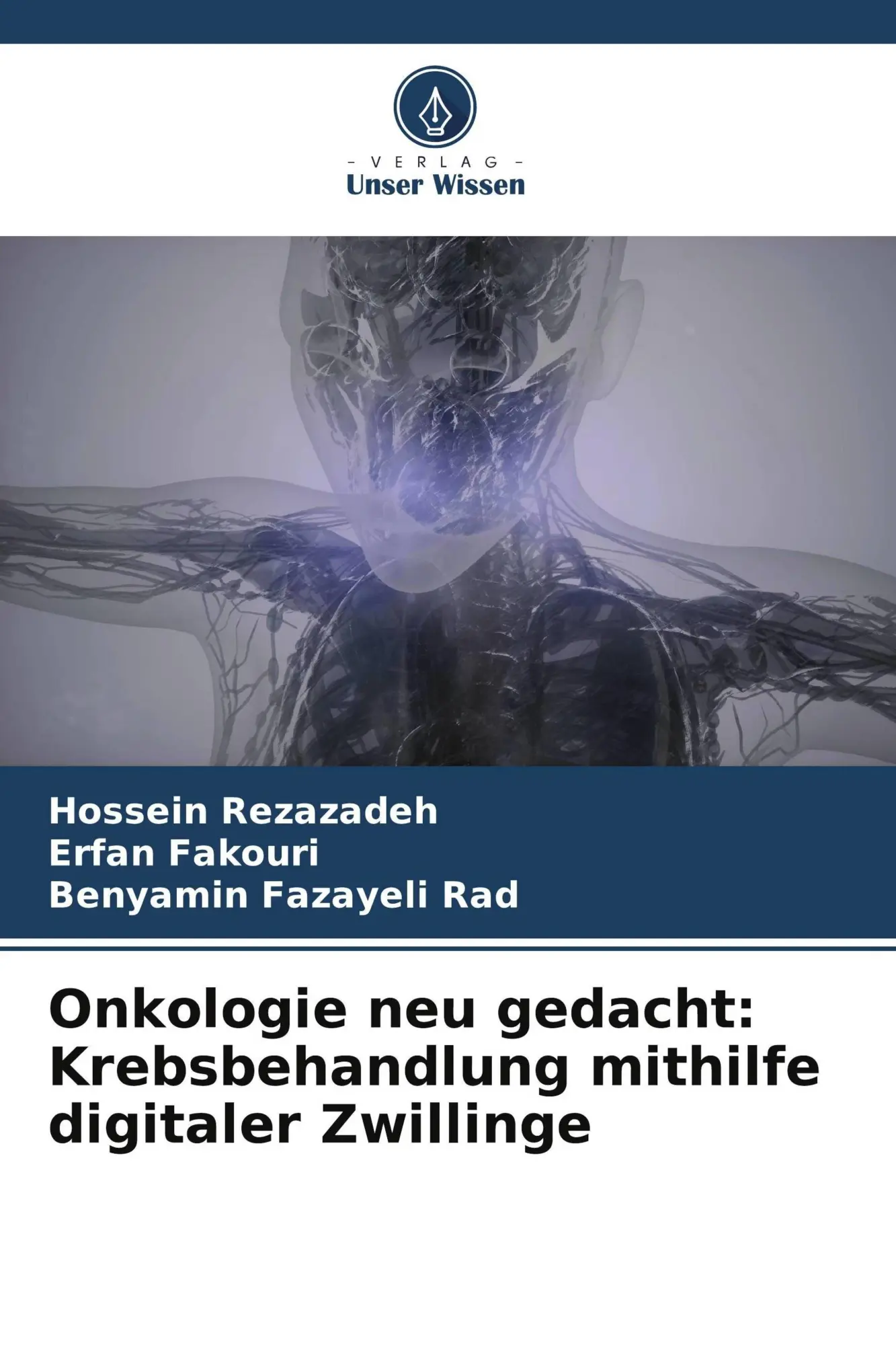 Cover: 9786630108538 | Onkologie neu gedacht: Krebsbehandlung mithilfe digitaler Zwillinge