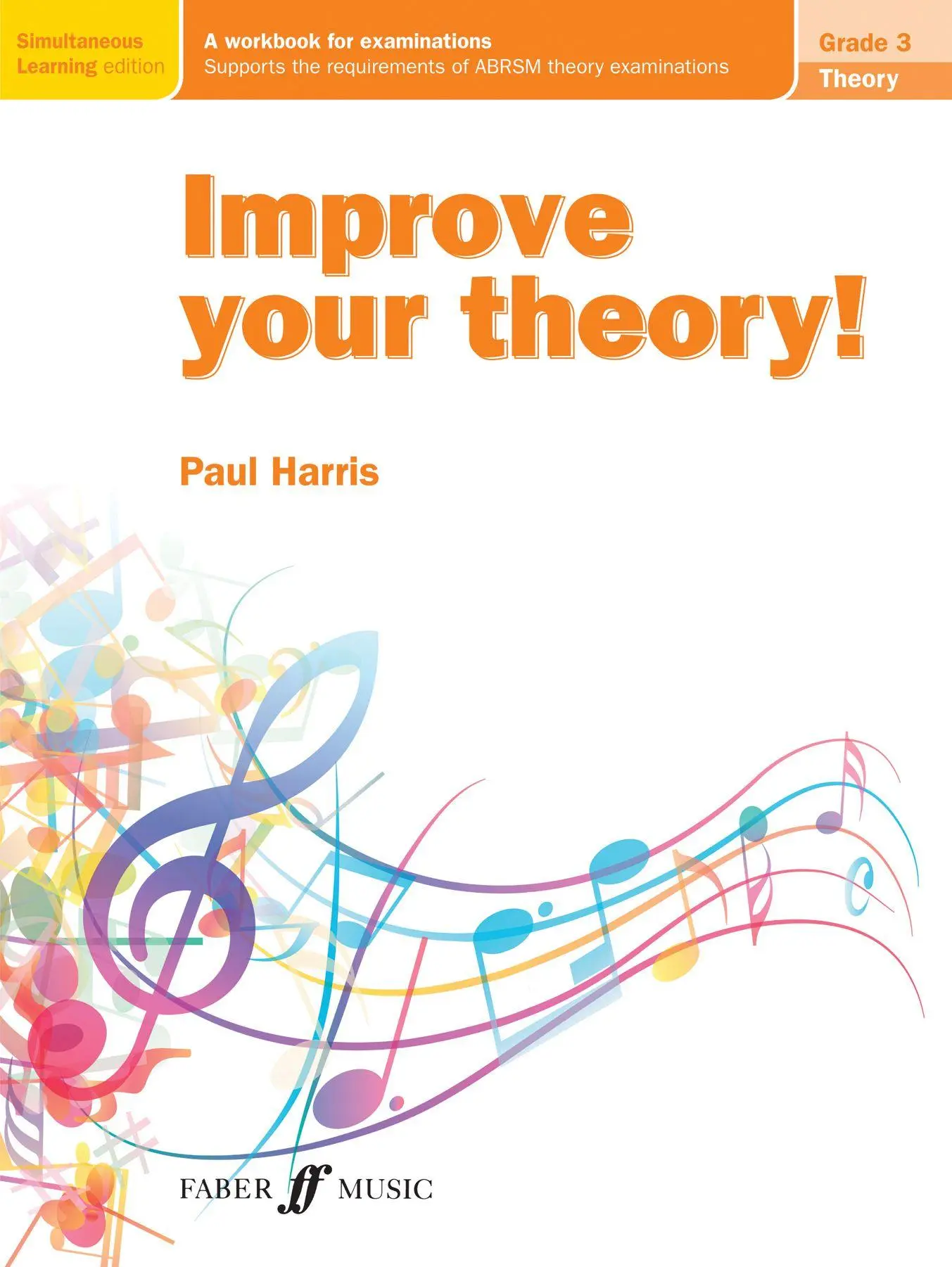 Cover: 9780571538638 | Improve your theory! Grade 3 | Paul Harris | Taschenbuch | Englisch Cover: 9780571538638 | Improve your theory! Grade 3 | Paul Harris | Taschenbuch | Englisch