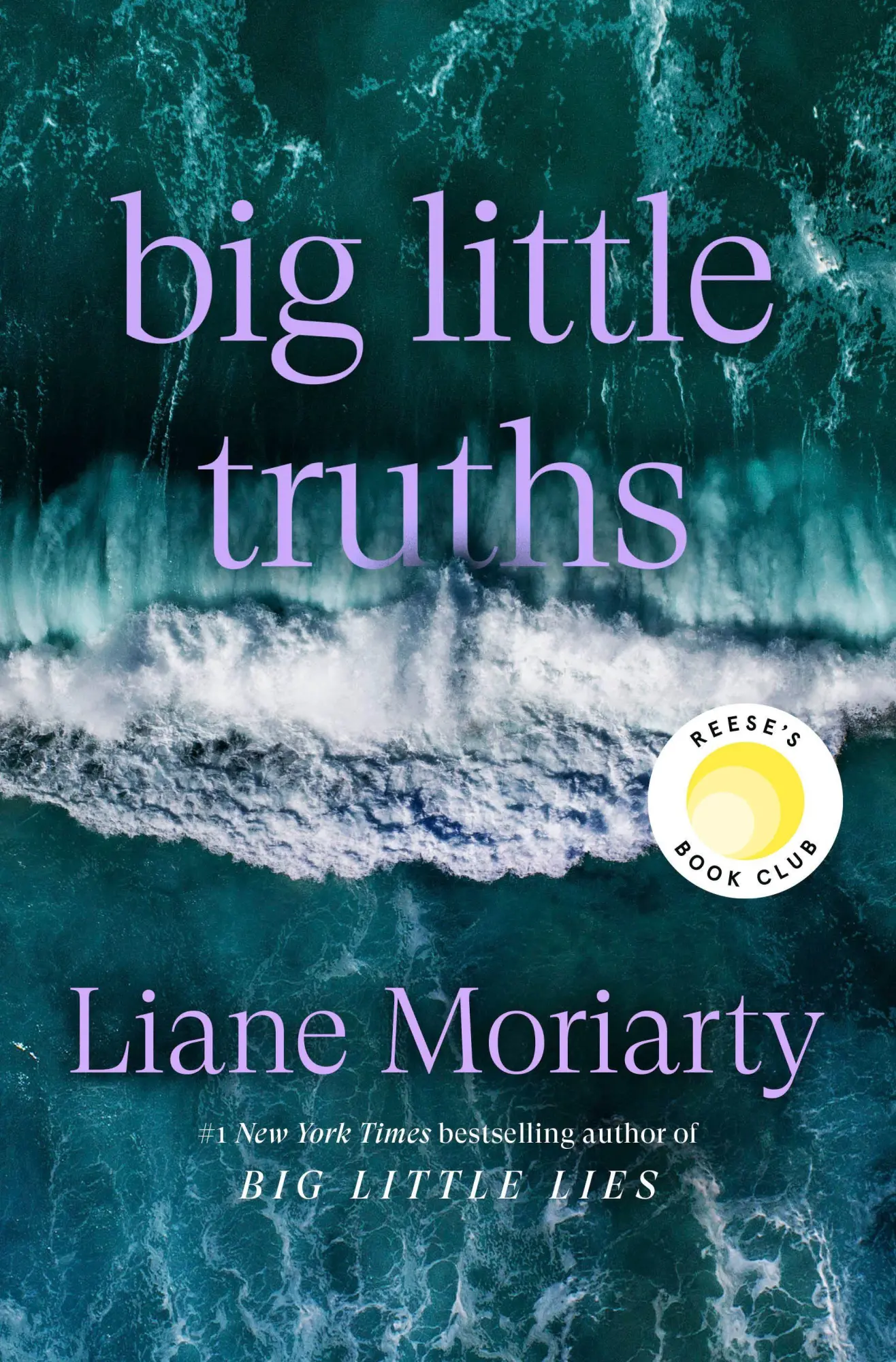 Cover: 9780593798638 | Big Little Truths | A Novel: The Sequel to Big Little Lies | Moriarty