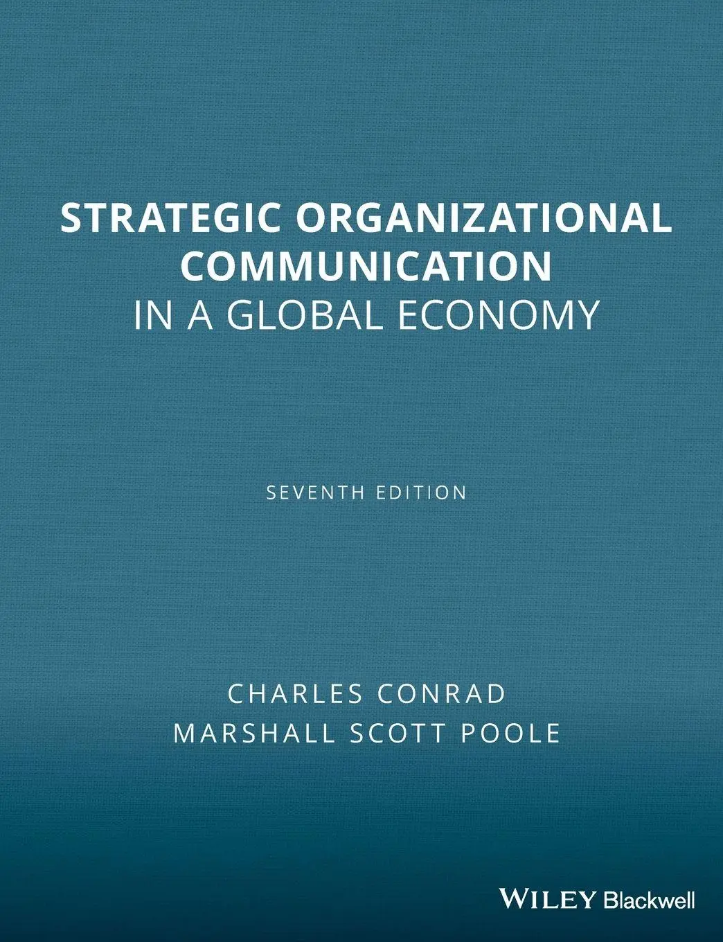 Cover: 9781444338638 | Strategic Organizational Communication | In a Global Economy | Buch