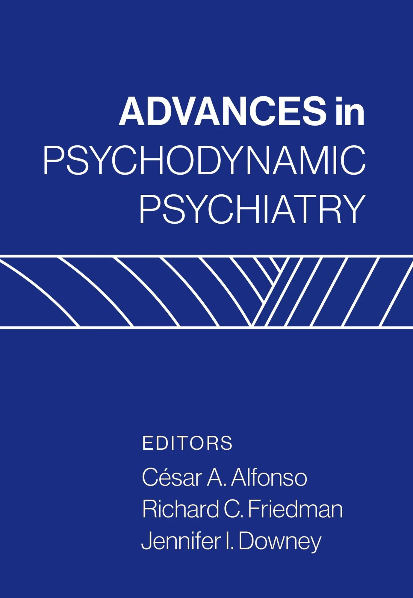Cover: 9781462538638 | Advances in Psychodynamic Psychiatry | César A Alfonso (u. a.) | Buch