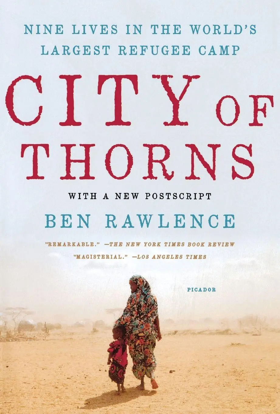 Cover: 9781250118738 | City of Thorns | Ben Rawlence | Taschenbuch | Kartoniert / Broschiert