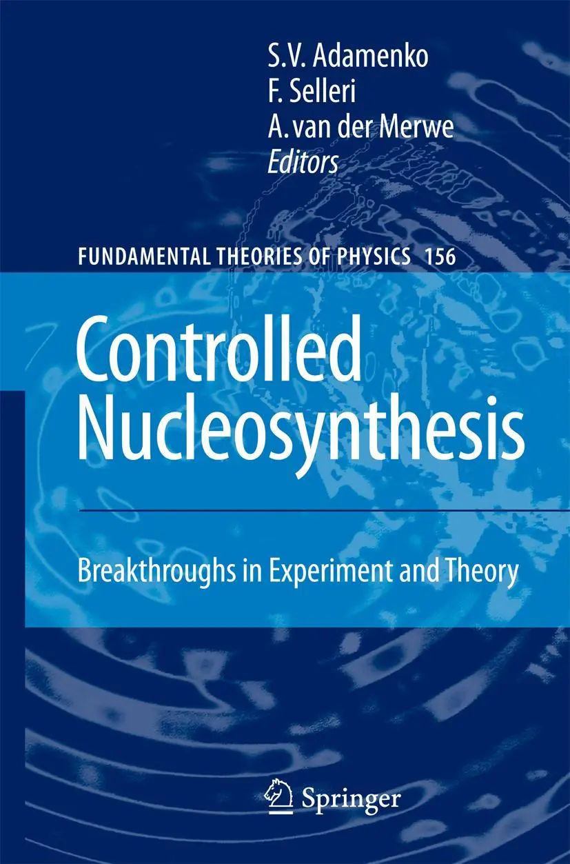 Cover: 9781402058738 | Controlled Nucleosynthesis | Breakthroughs in Experiment and Theory
