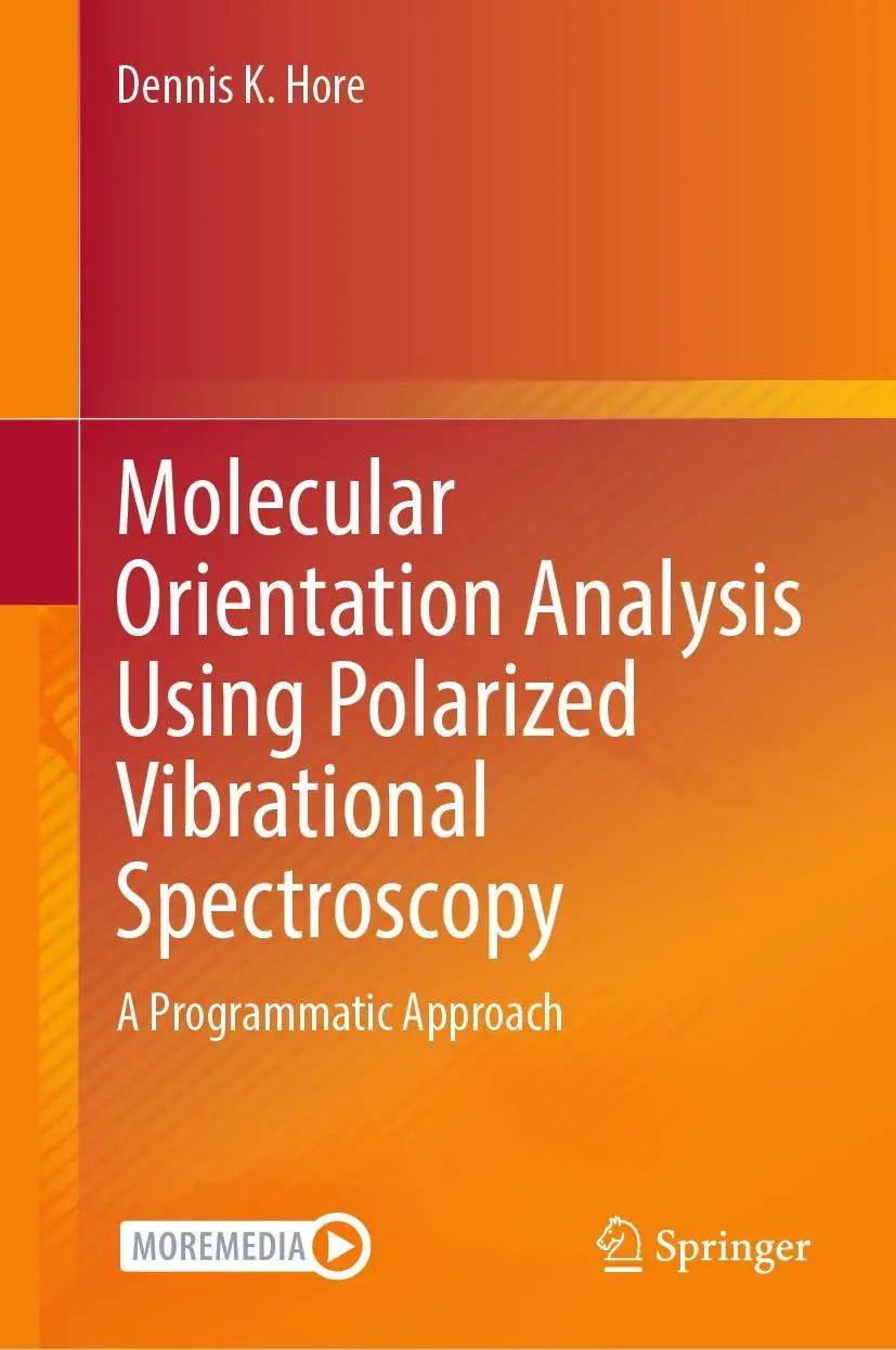 Cover: 9783032048738 | Molecular Orientation Analysis Using Polarized Vibrational...