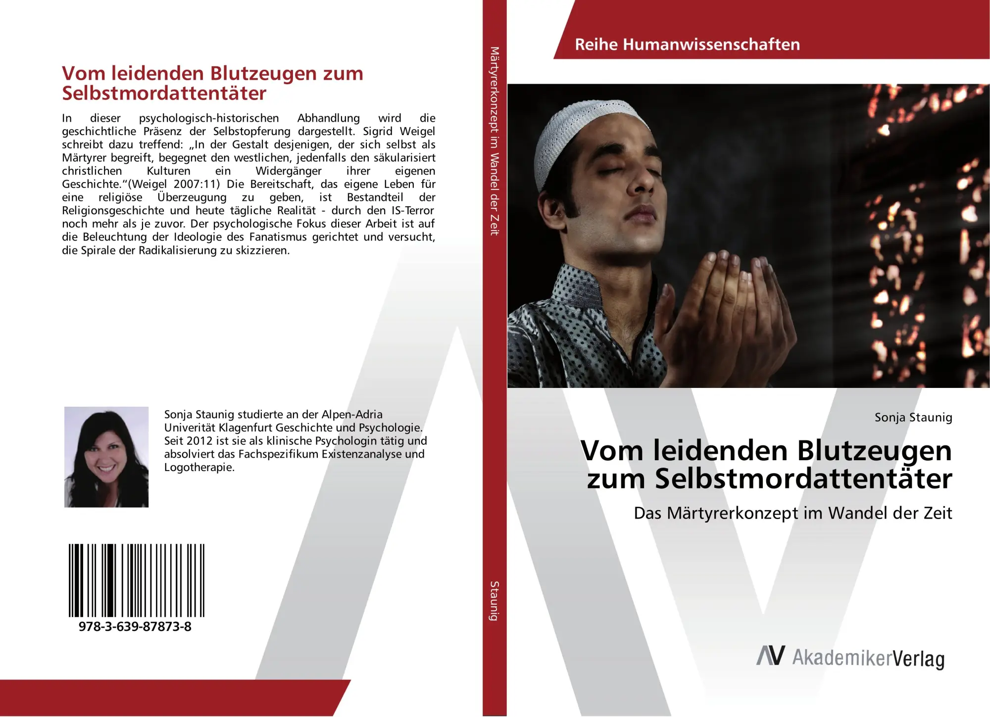 Cover: 9783639878738 | Vom leidenden Blutzeugen zum Selbstmordattentäter | Sonja Staunig