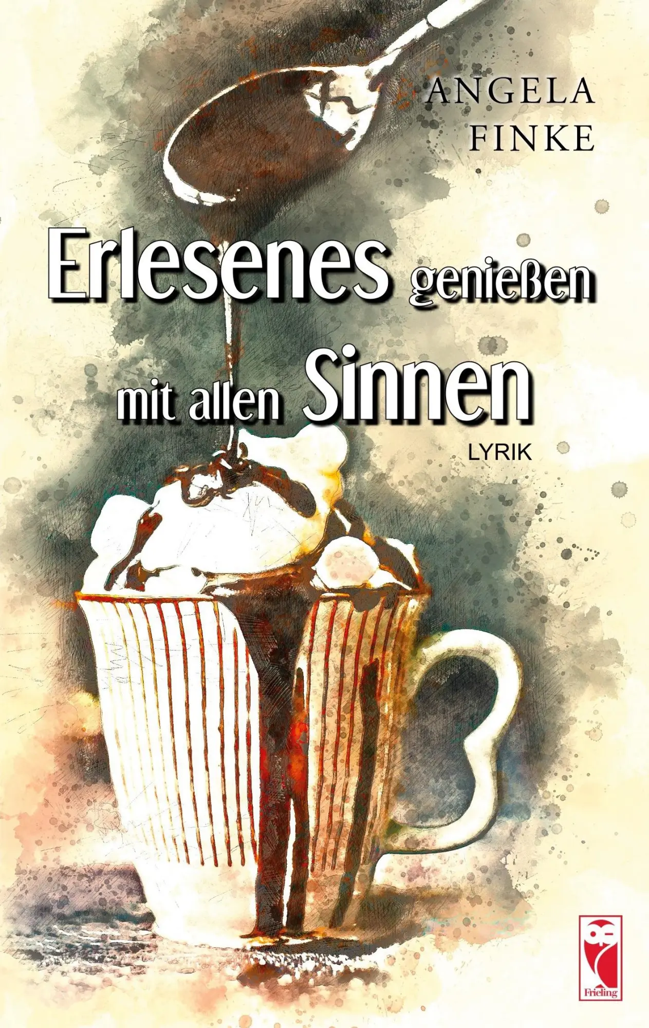 Cover: 9783828038738 | Erlesenes genießen mit allen Sinnen | Gedichte | Angela Finke | Buch