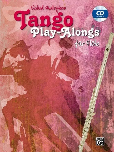 Cover: 9783943638738 | Tango Play-Alongs Fur Querflote | Mit CD, Tango Play-alongs | Matejko