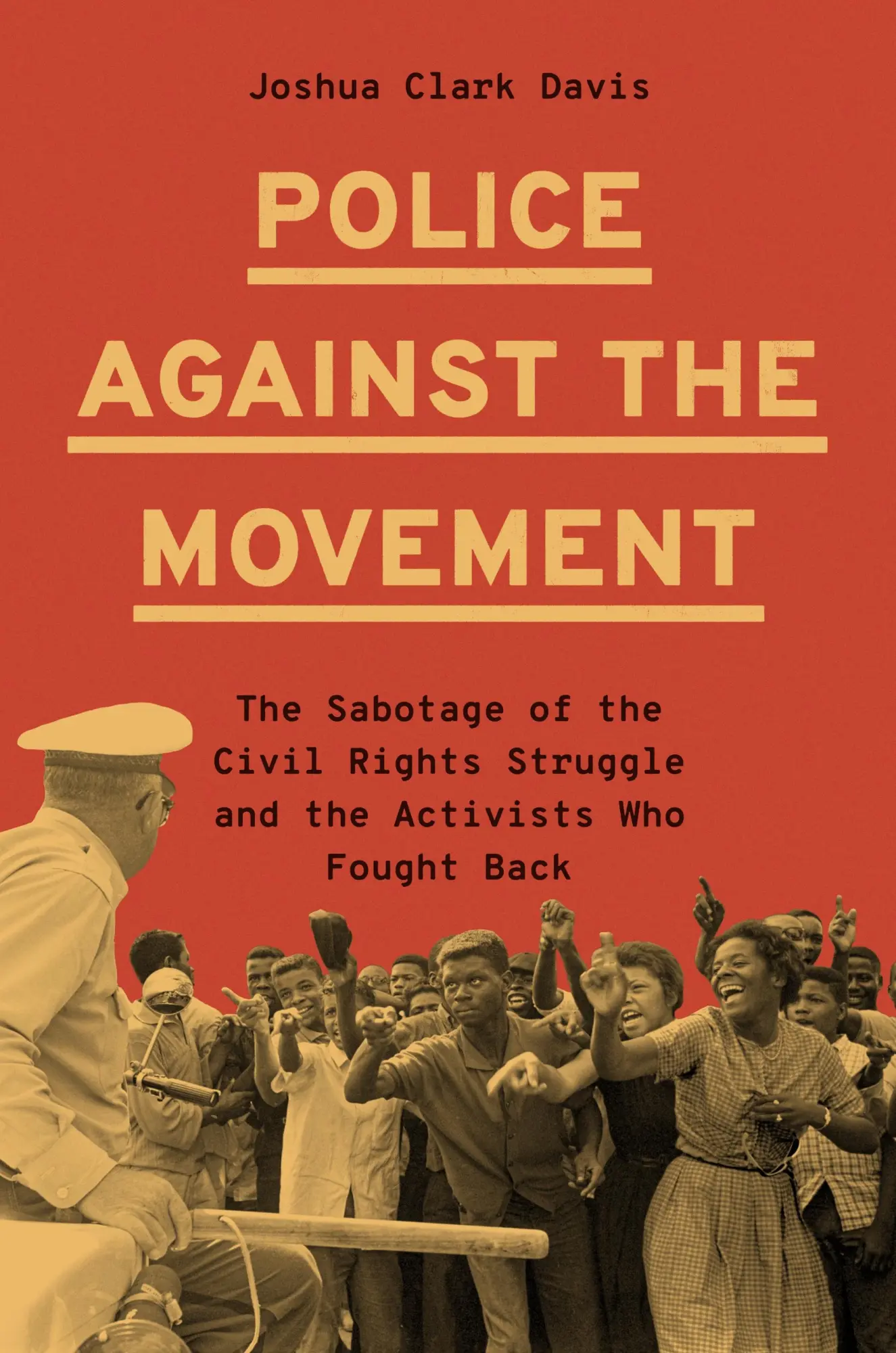 Cover: 9780691238838 | Police Against the Movement | Joshua Clark Davis | Buch | Englisch