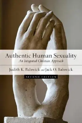 Cover: 9780830828838 | Authentic Human Sexuality: An Integrated Christian Approach | Buch
