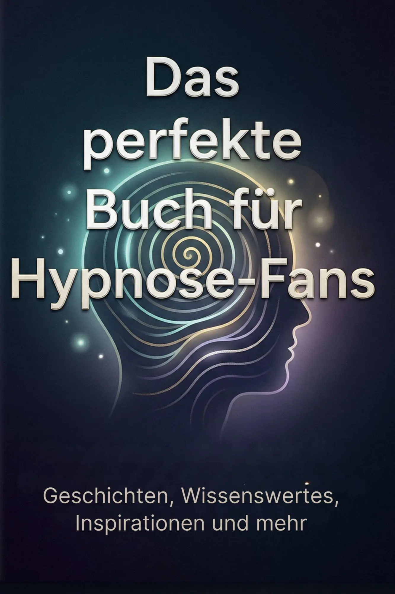 Cover: 9783695378838 | Das perfekte Buch für Hypnose-Fans | Linus Herrmann | Taschenbuch