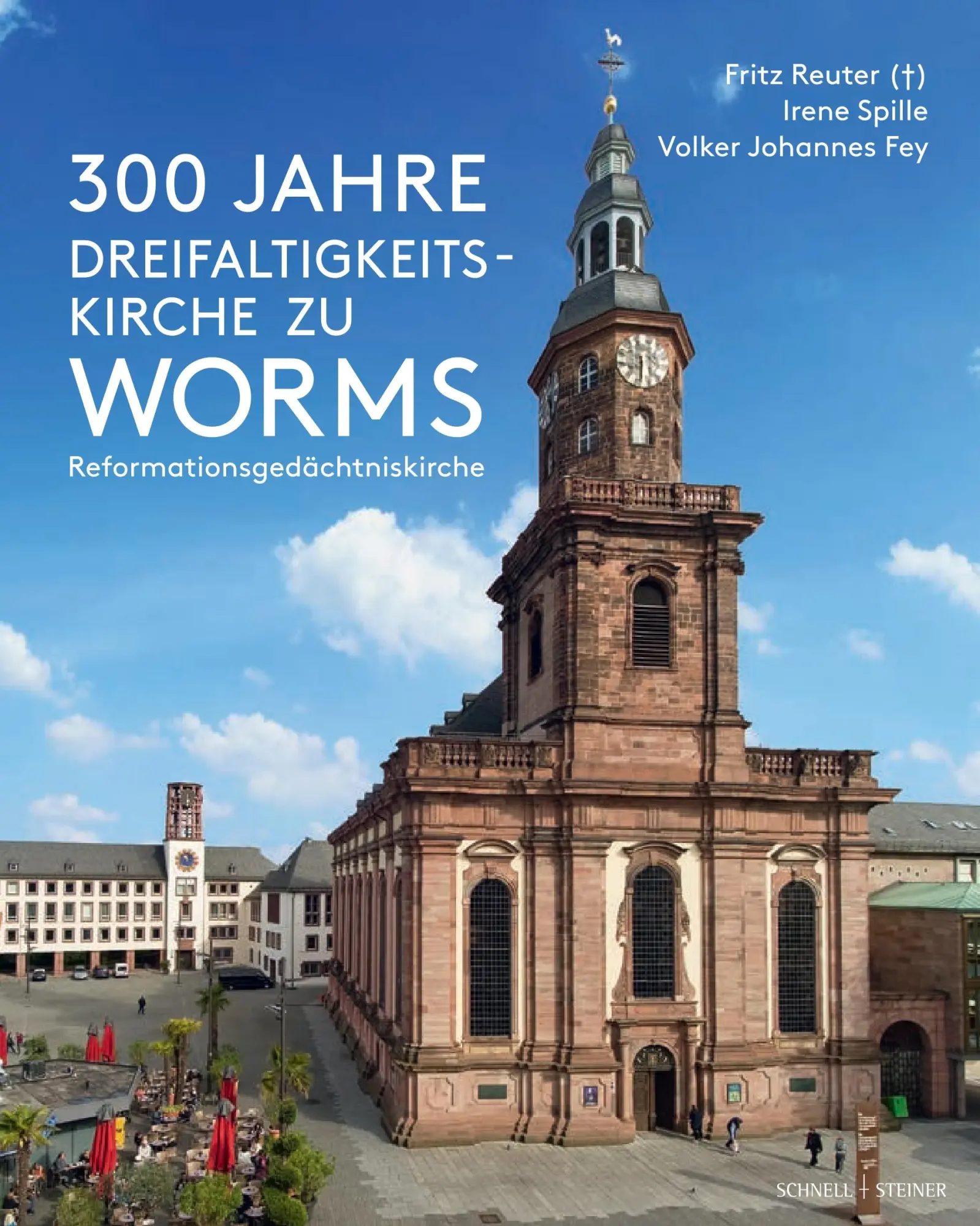 Cover: 9783795438838 | 300 Jahre Dreifaltigkeitskirche zu Worms...