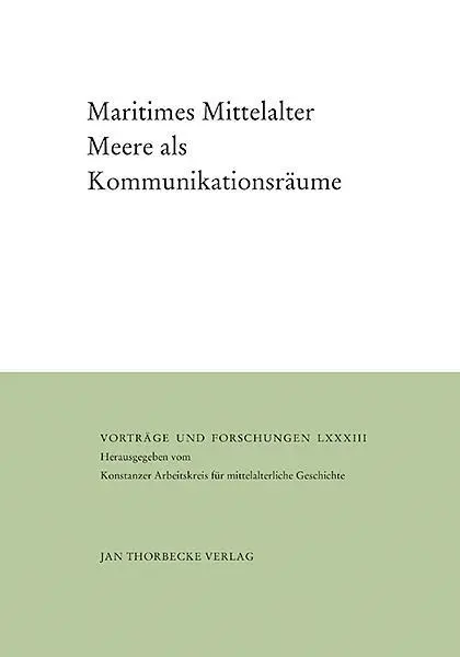Cover: 9783799568838 | Maritimes Mittelalter | Michael Borgolte | Buch | 340 S. | Deutsch