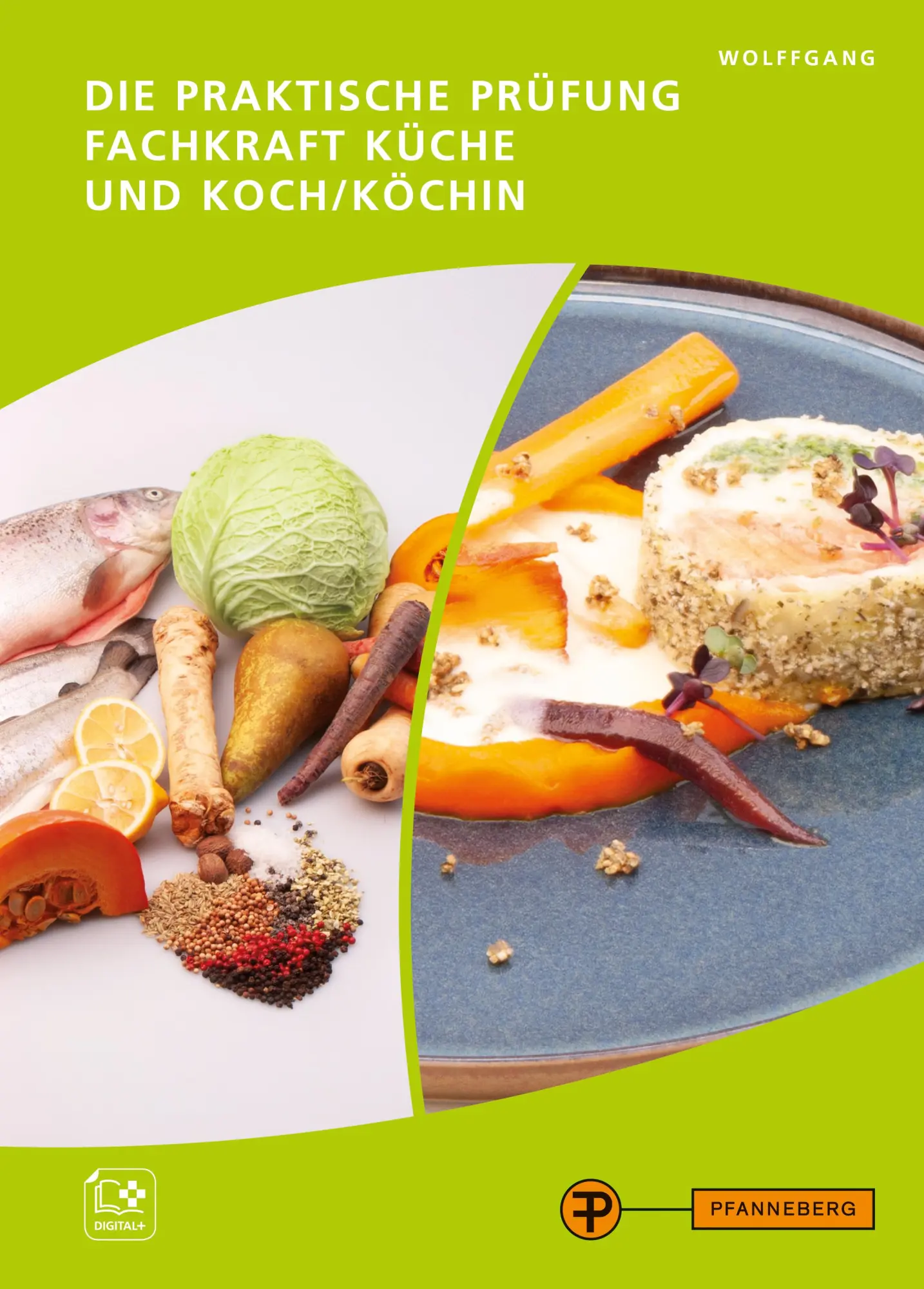 Cover: 9783805708838 | Die praktische Prüfung - Fachkraft Küche &amp; Koch/Köchin | Taschenbuch