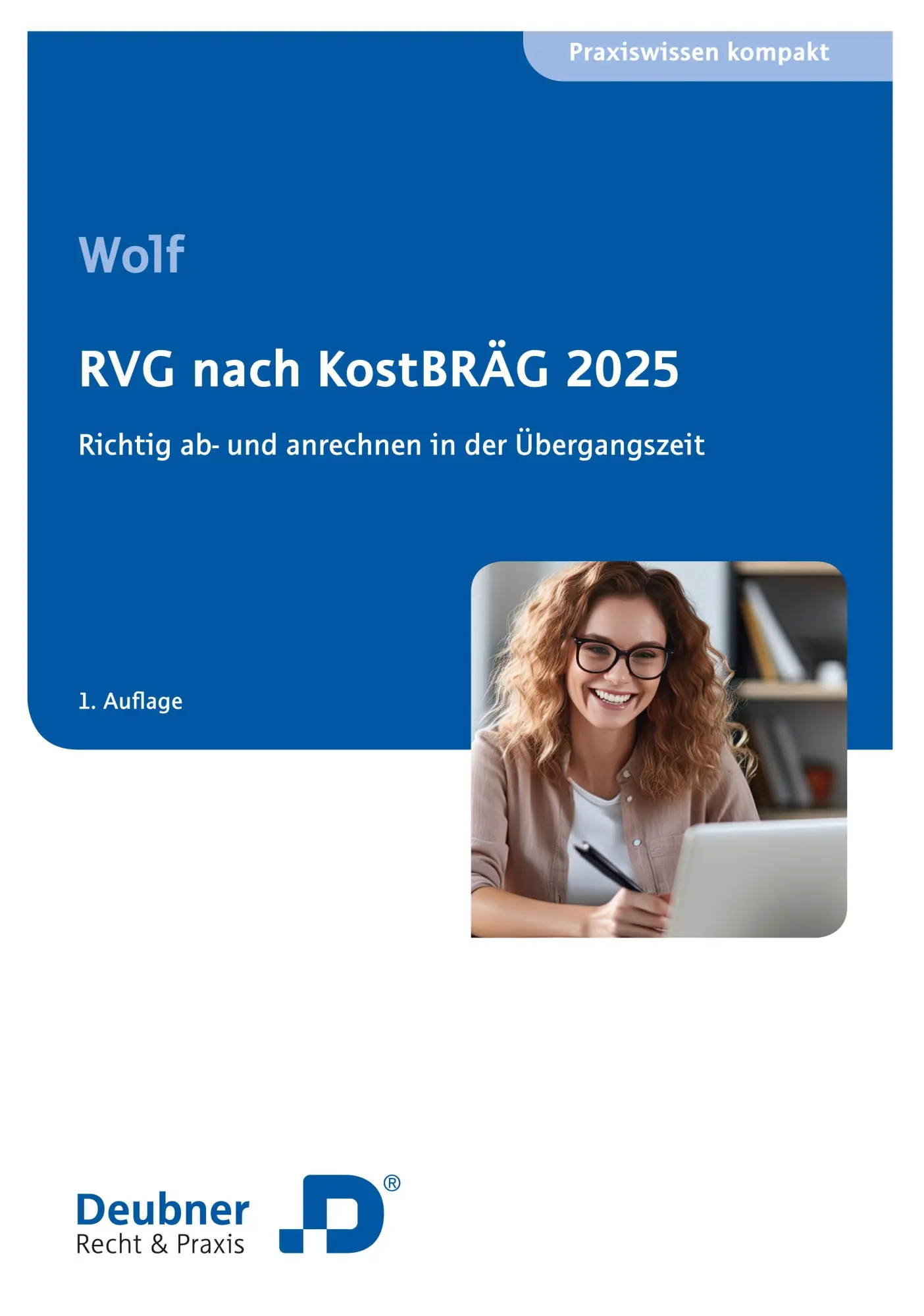 Cover: 9783886068838 | RVG nach KostBRÄG 2025 | Carmen Wolf | Taschenbuch | 168 S. | Deutsch