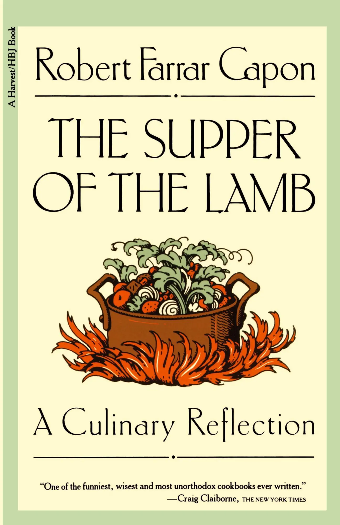 Cover: 9780156868938 | The Supper of the Lamb | A Culinary Reflection | Robert Farrar Capon