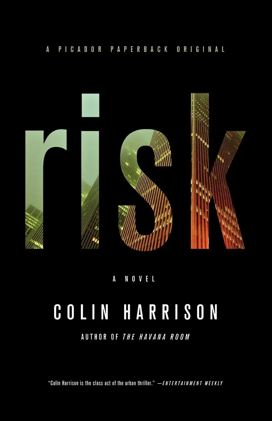 Cover: 9780312428938 | Risk | Colin Harrison | Taschenbuch | Kartoniert / Broschiert | 2009