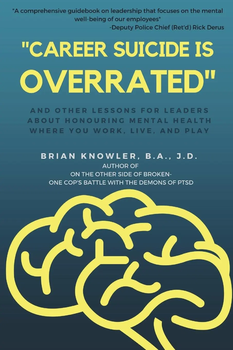 Cover: 9781387748938 | "Career Suicide is Overrated" and Other Lessons for Leaders About...