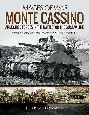 Cover: 9781526718938 | Monte Cassino | Amoured Forces in the Battle for the Gustav Line