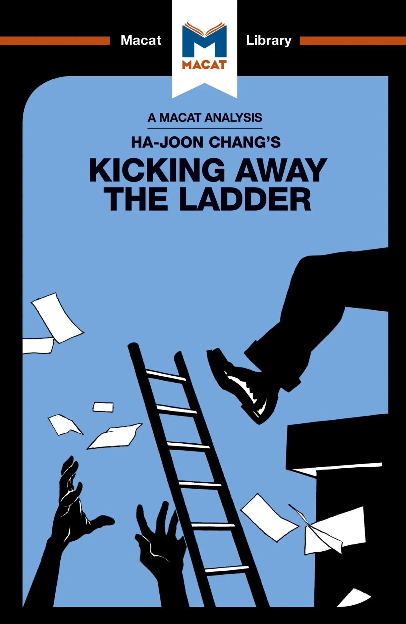 Cover: 9781912128938 | An Analysis of Ha-Joon Chang's Kicking Away the Ladder | Hakemy | Buch