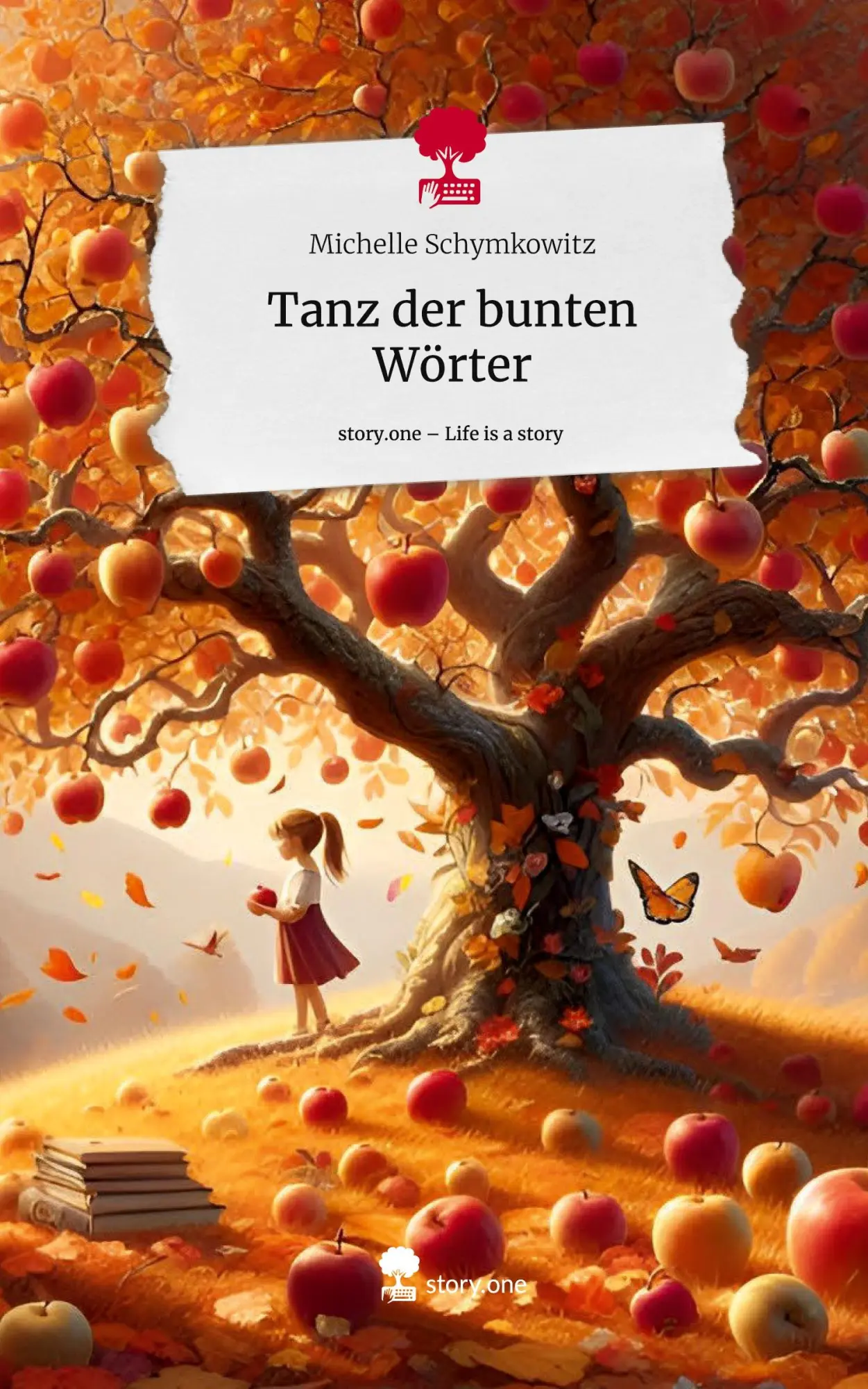 Cover: 9783711578938 | Tanz der bunten Wörter. Life is a Story - story.one | Schymkowitz