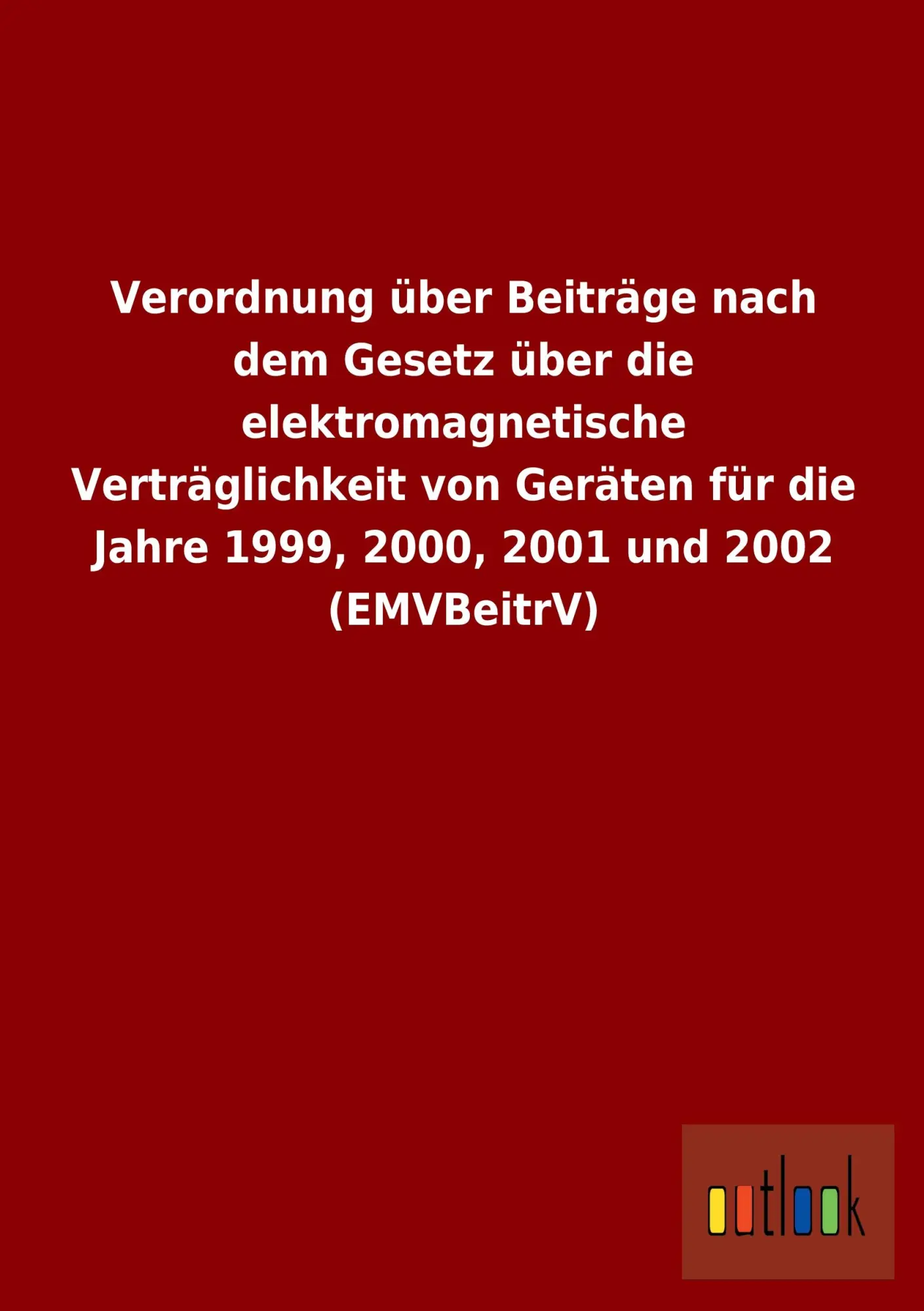 Cover: 9783864038938 | Verordnung über Beiträge nach dem Gesetz über die...