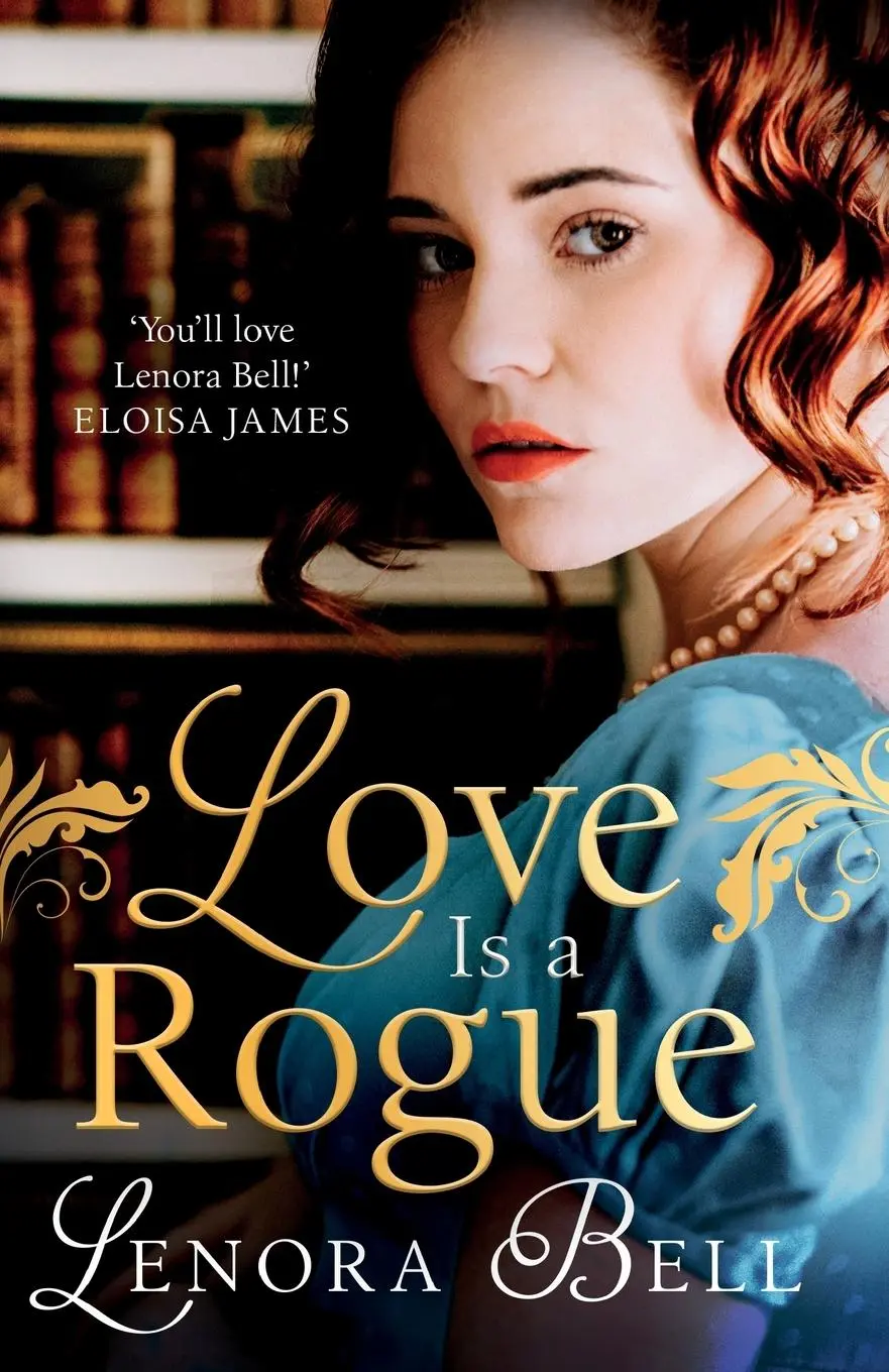 Cover: 9780349429038 | Love Is a Rogue | a stunning new Regency romance | Lenora Bell | Buch