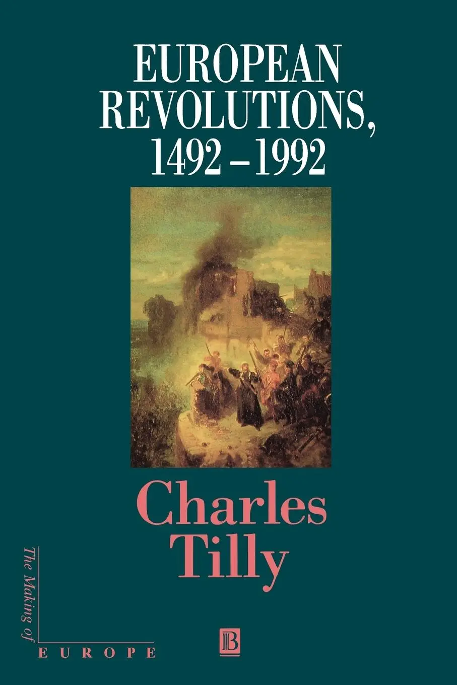 Cover: 9780631199038 | European Revolutions 1492-1992 | Charles Tilly | Taschenbuch | 1995