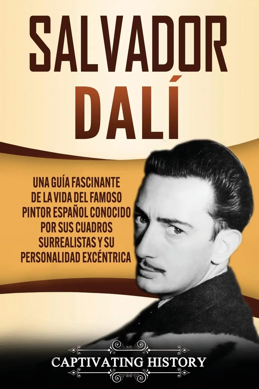 Cover: 9781647489038 | Salvador Dalí | Captivating History | Taschenbuch | Spanisch | 2020