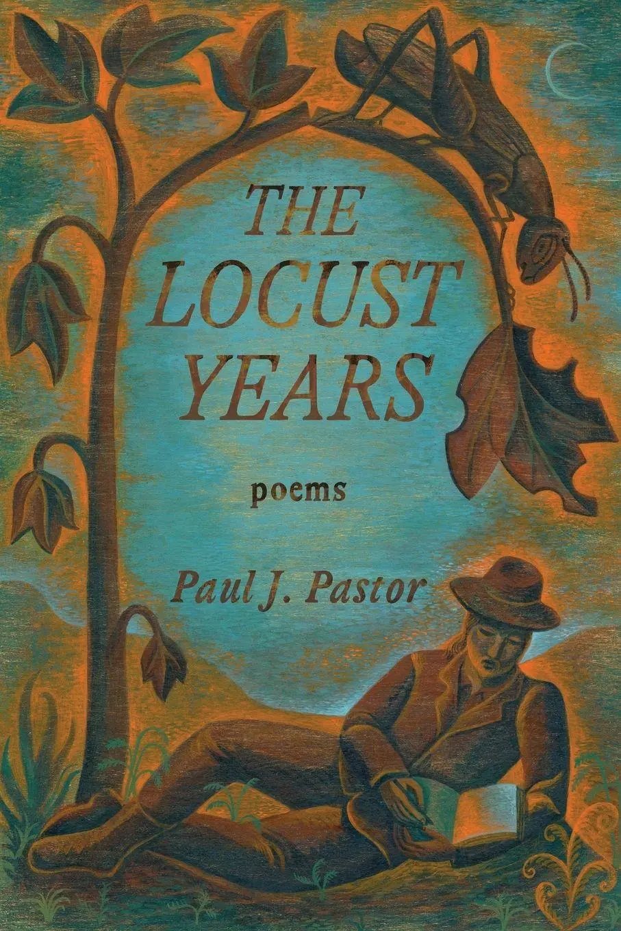 Cover: 9781951319038 | The Locust Years | Paul J Pastor | Taschenbuch | Englisch | 2025