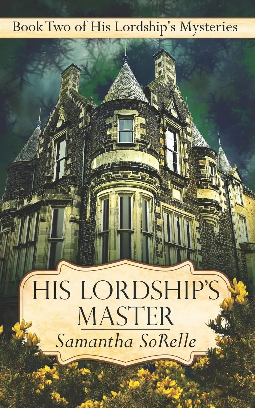 Cover: 9781952789038 | His Lordship's Master | Samantha Sorelle | Taschenbuch | Englisch